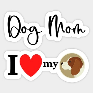 Dog Mom - I love my Beagle 2 Sticker